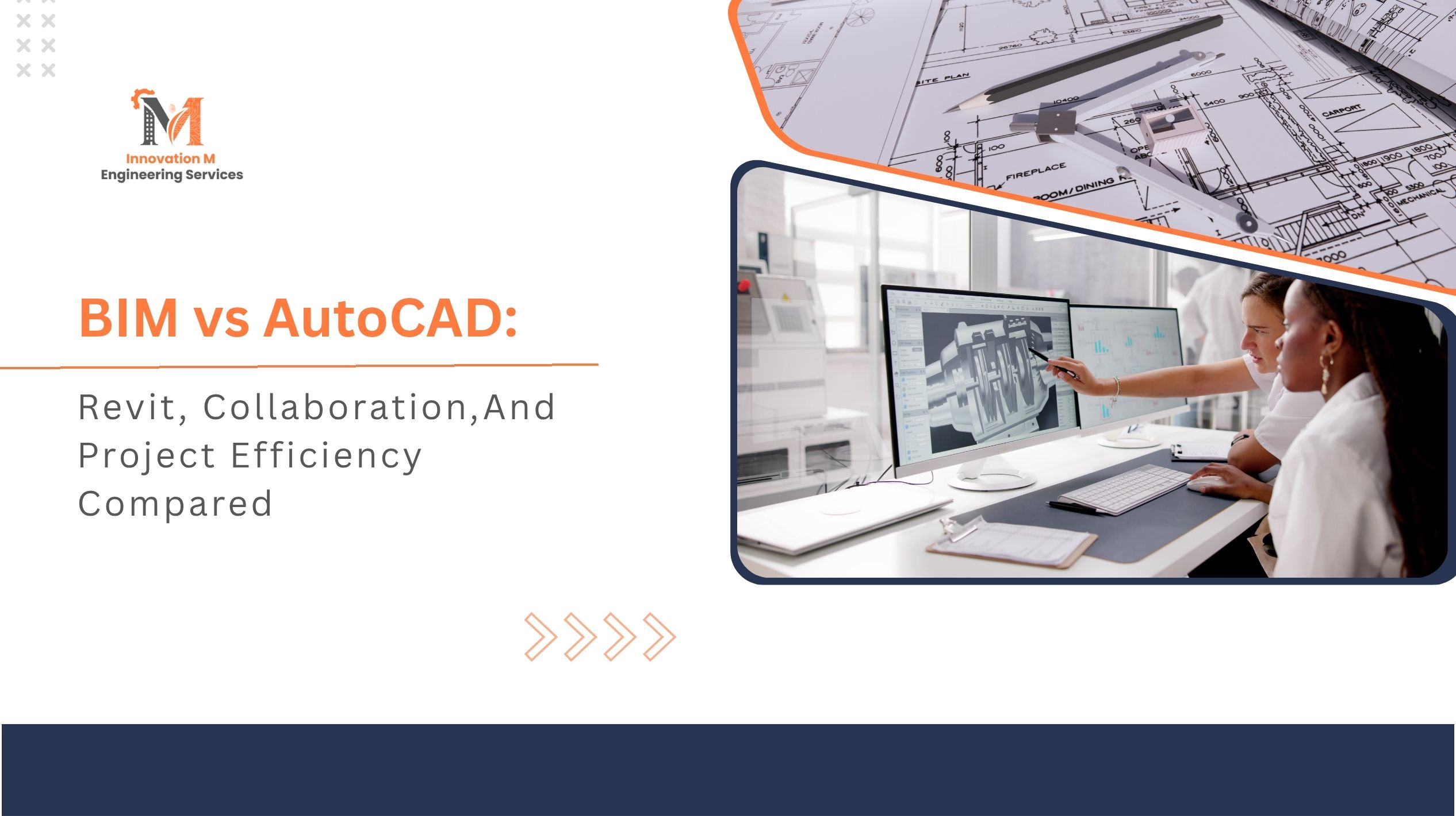 BIM vs AutoCAD Revit, Collaboration,And Project Efficiency Compared